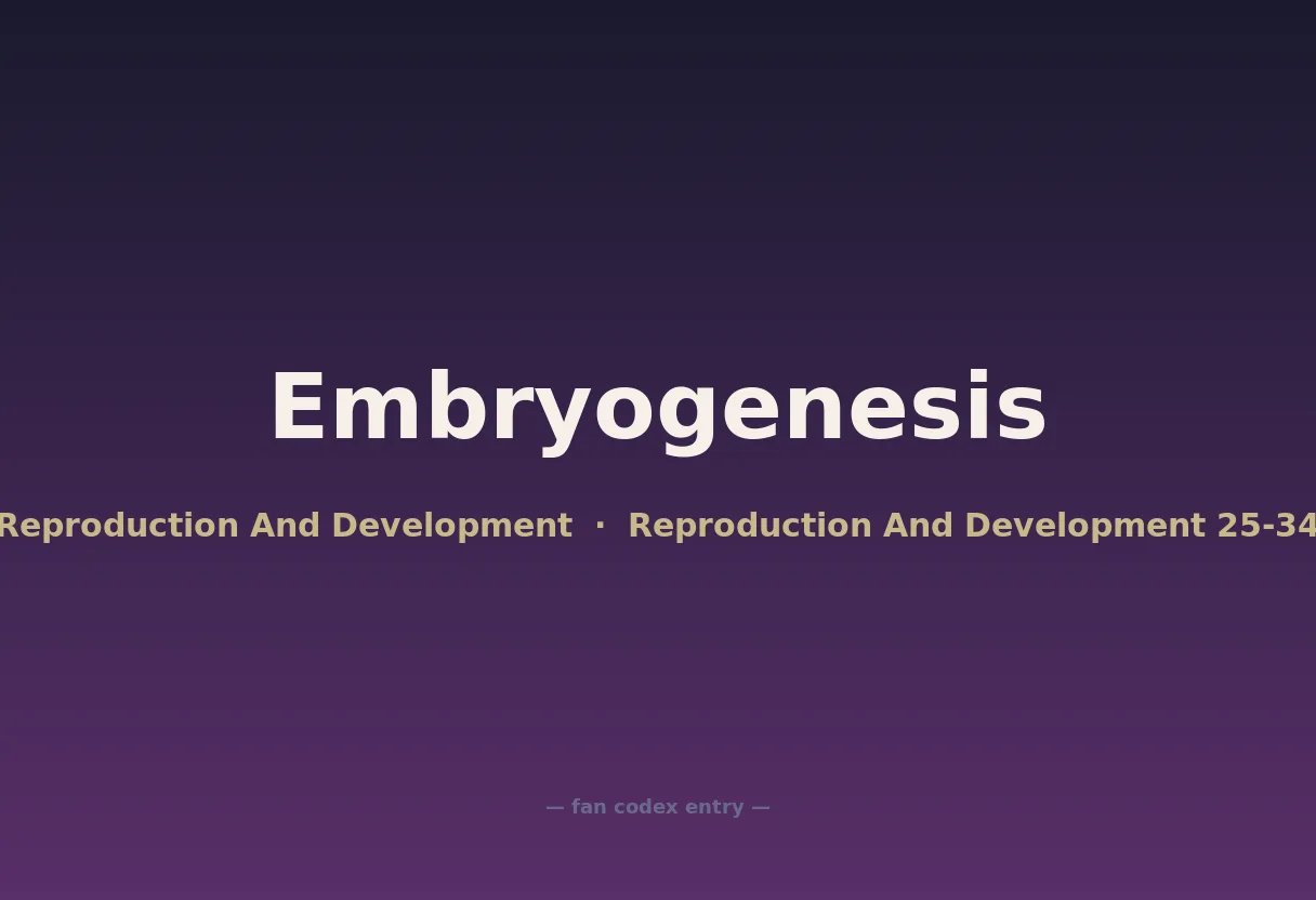 Embryogenesis