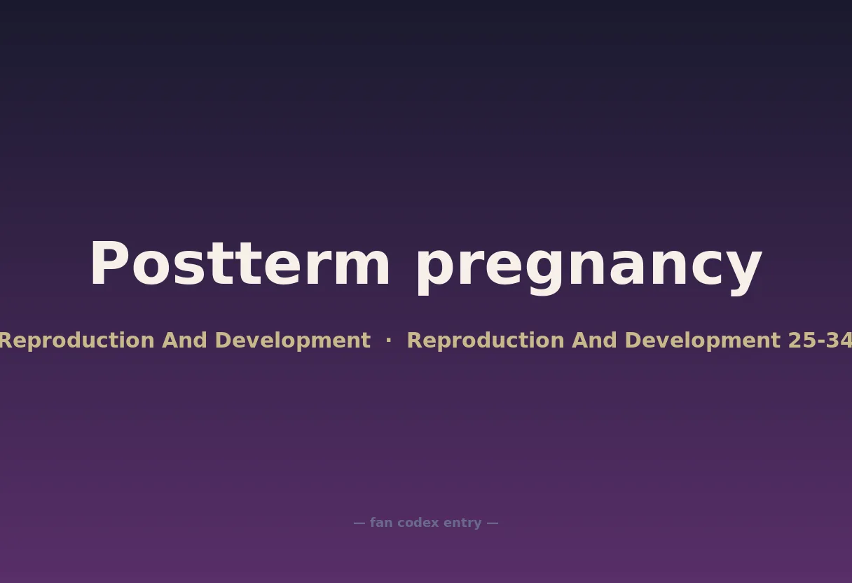 Postterm pregnancy